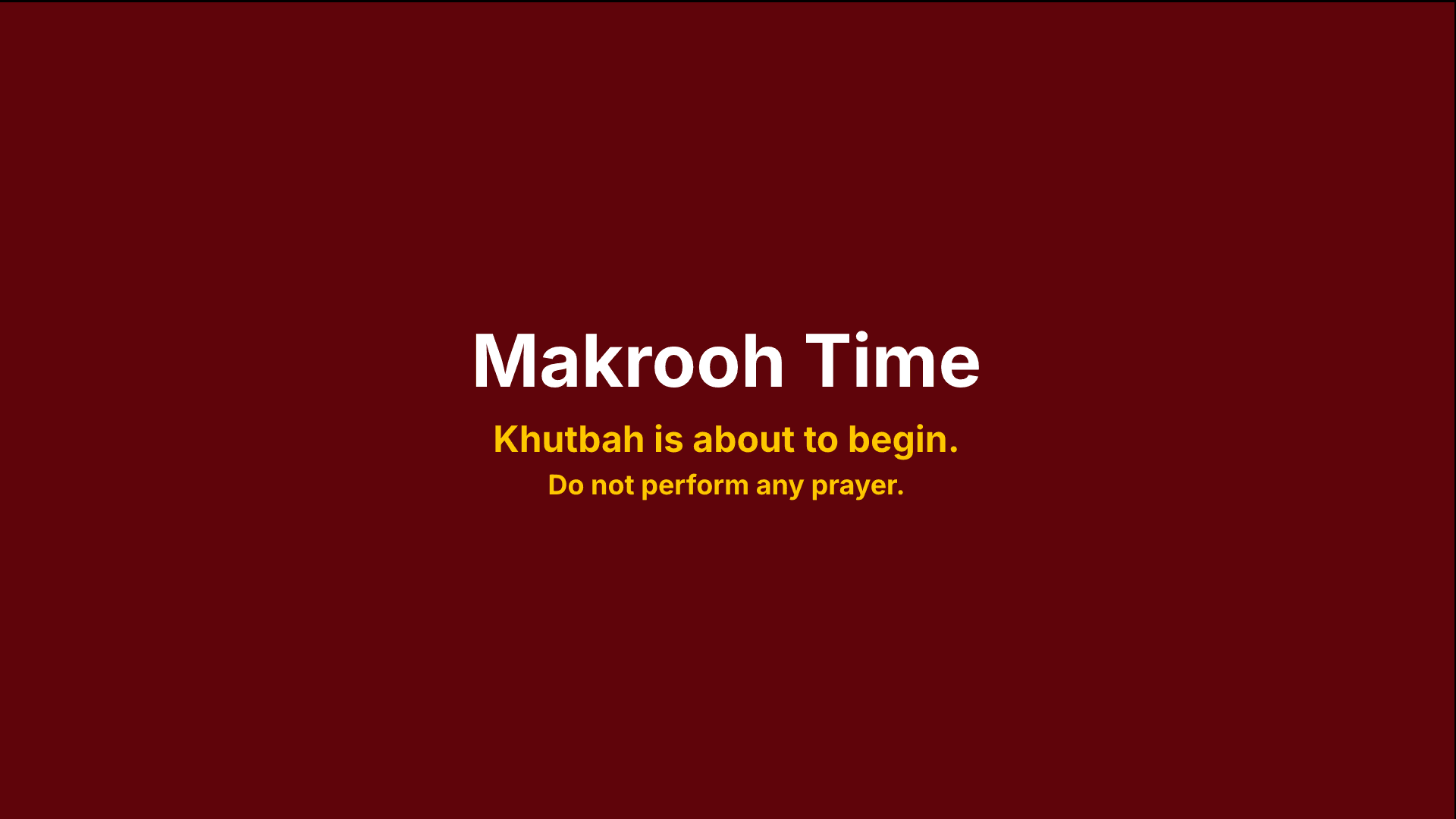 Makrooh time screen showing warning message on dark red background